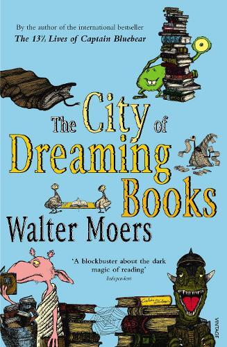 Walter Moers The City Of Dreaming Books (Tascabile)