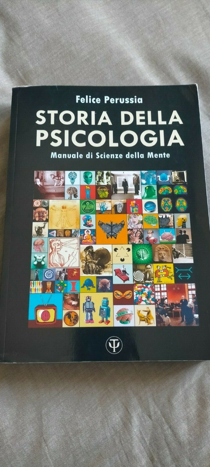 Storia della Psicologia, Manuale di Scienze della Mente - 9781505885606