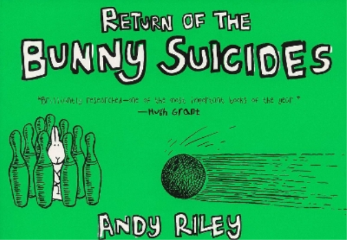 Andy Riley The Return of the Bunny Suicides (Tascabile)