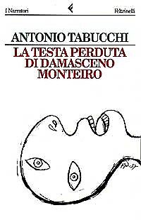La testa perduta di Damasceno Monteiro - [Giangiacomo Feltrinelli Editore]