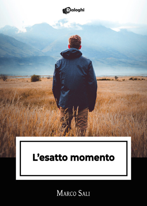 ESATTO MOMENTO (L') SALI MARCO