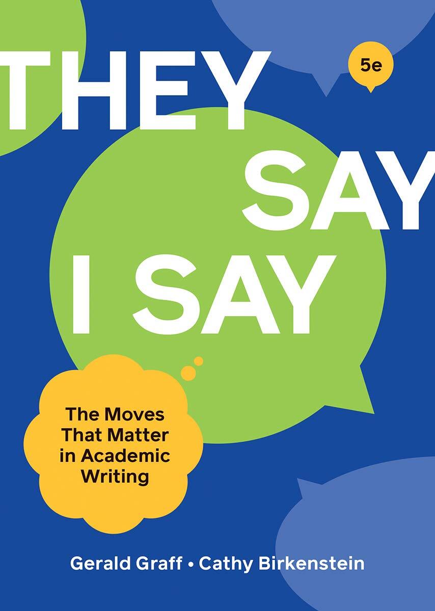 9780393538700 They Say I Say: The Moves That Matter in Academic Writing - Gerald