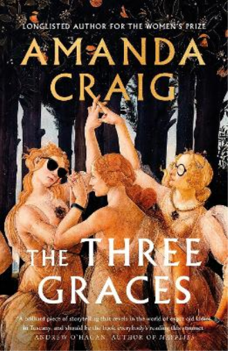 Amanda Craig The Three Graces (Tascabile)