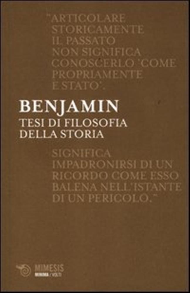 Tesi di filosofia della storia - Benjamin Walter