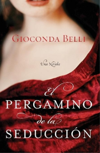 Gioconda Belli El Pergamino de la Seduccion (Tascabile)