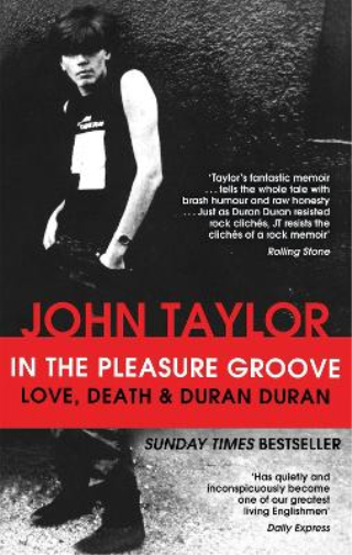 John Taylor In The Pleasure Groove (Tascabile)