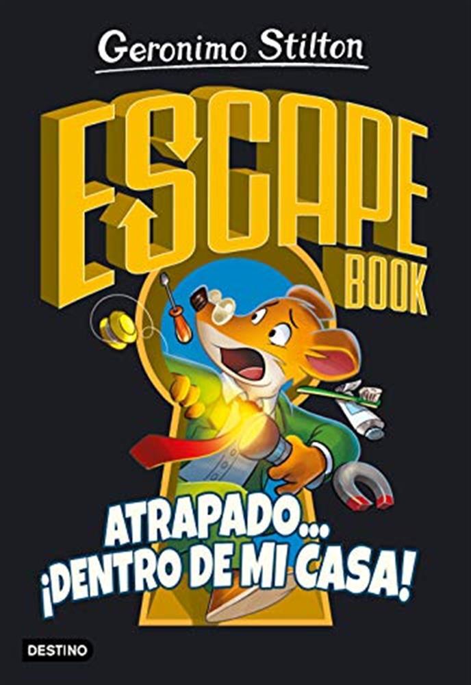 Escape book. atrapado... ¡dentro de mi casa! - Stilton Geronimo