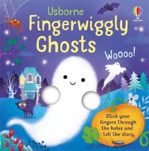 Felicity Brooks Fingerwiggly Ghosts (Libro di cartone) Fingerwigglies