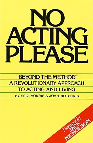 Eric Morris No Acting Please (Tascabile)