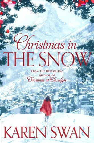 Karen Swan Christmas in the Snow (Tascabile)