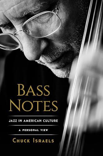 Chuck Israels Bass Notes (Copertina rigida)