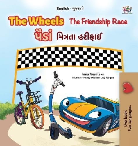 Inna Nusinsky K The Wheels - The Friendship Race (English Guj (Copertina rigida)