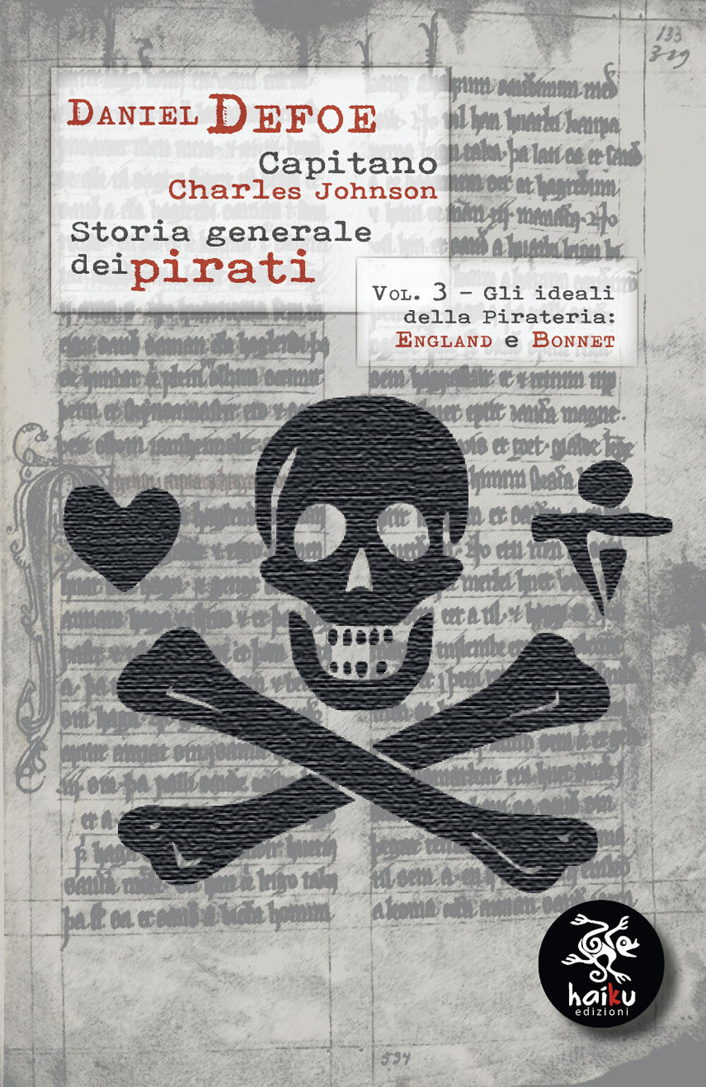 Libri Daniel Defoe / Charles Johnson - Storia Generale Dei Pirati #03