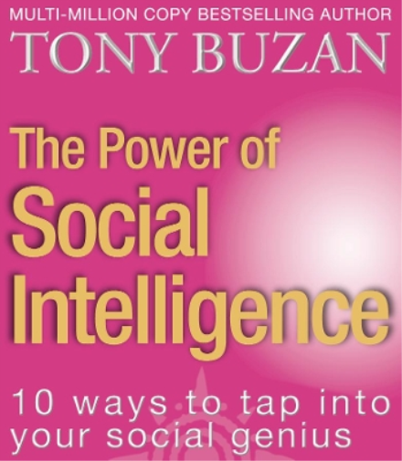 Tony Buzan The Power of Social Intelligence (Tascabile)