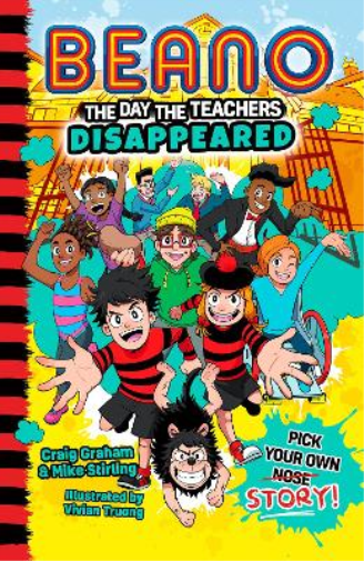 Craig Graham Mike Stirling Beano The Day The Teachers Disappeared (Tascabile)