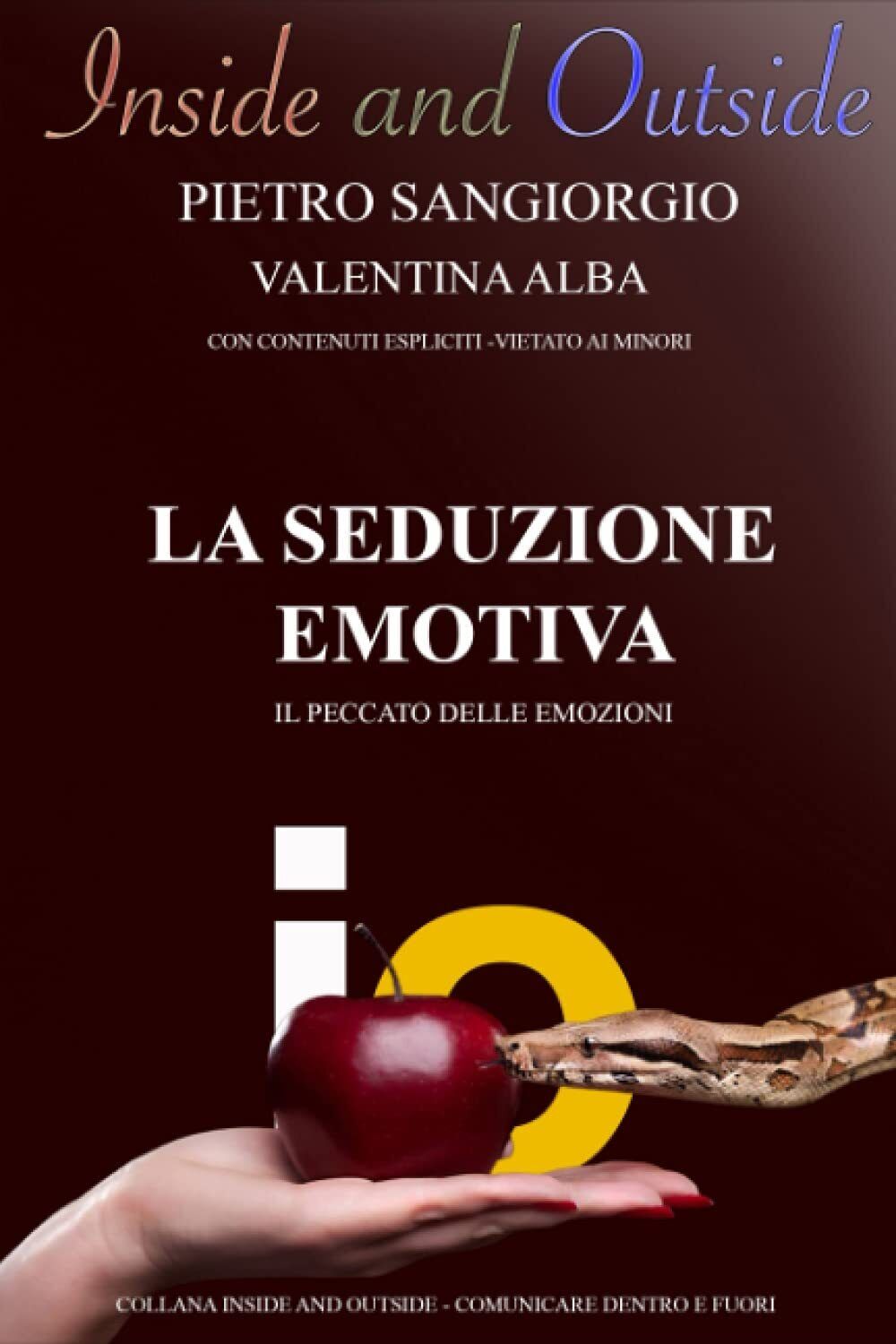 9781724076533 La Seduzione Emotiva: 3 - Pietro Sangiorgio,Valentina Alba