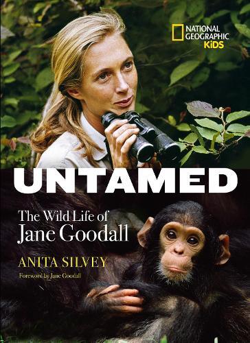 Anita Silvey Untamed (Copertina rigida) Biography