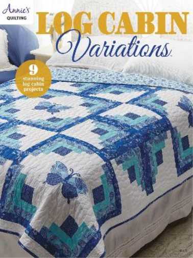 Annie's Quilting Log Cabin Variations (Tascabile)