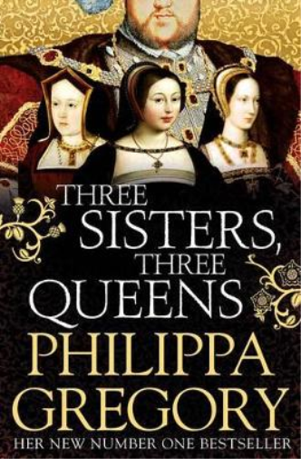 Philippa Gregory Three Sisters, Three Queens (Tascabile)