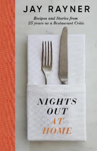 Jay Rayner Nights Out At Home (Copertina rigida) (PRESALE 05/09/2024)