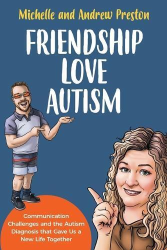 Michelle Preston Andrew Preston Friendship Love Autism (Tascabile)