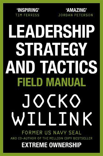 Jocko Willink Leadership Strategy and Tactics (Tascabile)
