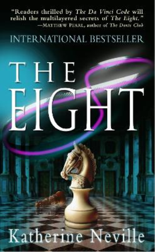 Katherine Neville The Eight (Tascabile)