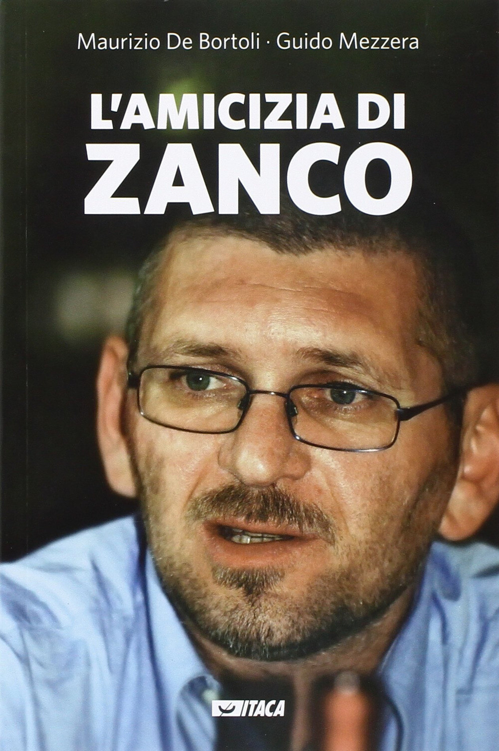 L'amicizia di Zanco - De Bortoli Maurizio, Mezzera Guido