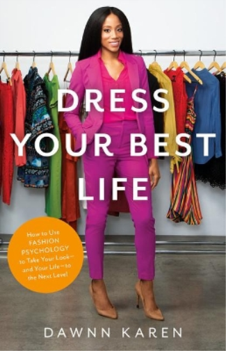 Dawnn Karen Dress Your Best Life (Copertina rigida)