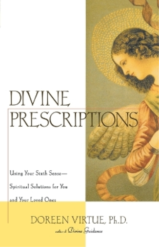 Doreen Virtue Divine Prescriptions (Tascabile)