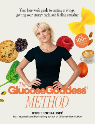 Jessie Inchauspé The Glucose Goddess Method (Tascabile)