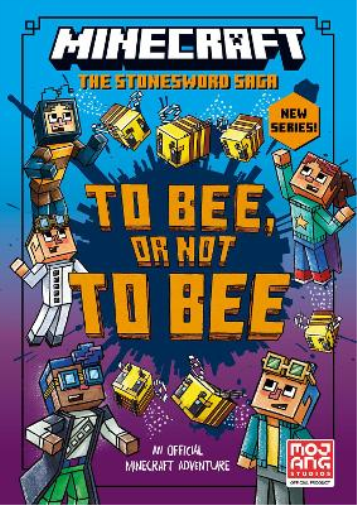 Minecraft: To Bee, Or Not to Bee! (Tascabile) Stonesword Saga
