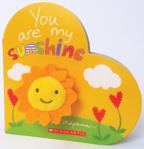 Sandra Magsamen You Are My Sunshine (Libro di cartone)
