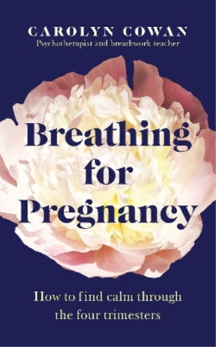 Carolyn Cowan Breathing for Pregnancy (Tascabile)