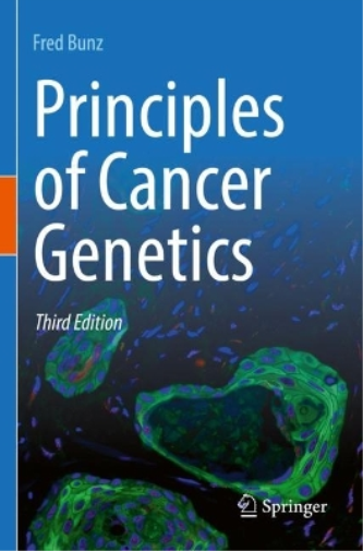 Fred Bunz Principles of Cancer Genetics (Tascabile)