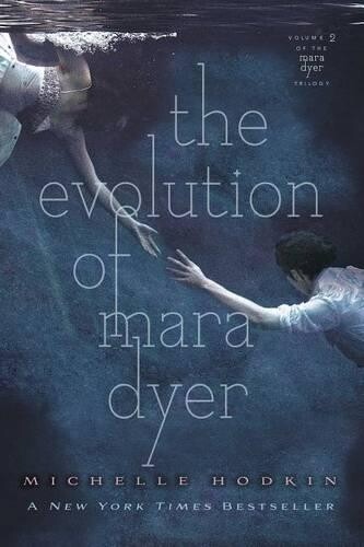Michelle Hodkin Evolution of Mara Dyer (Tascabile) Mara Dyer Trilogy