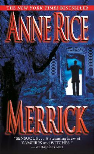 Anne Rice Merrick (Tascabile) Vampire Chronicles