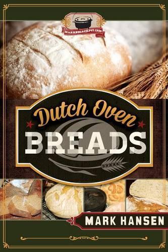 Mark Hansen Dutch Oven Breads (Tascabile)