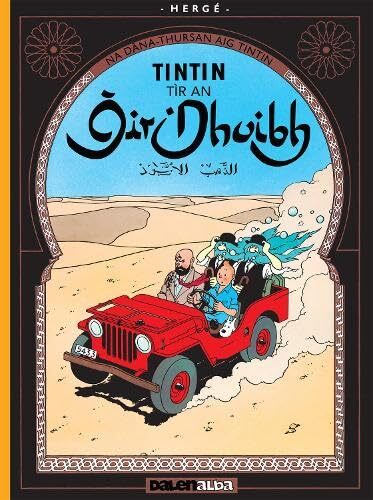 Hergé Tintin Tír an Òir Dhuibh (Tascabile) Tintin sa Gàidhlig / Tintin in Gaelic