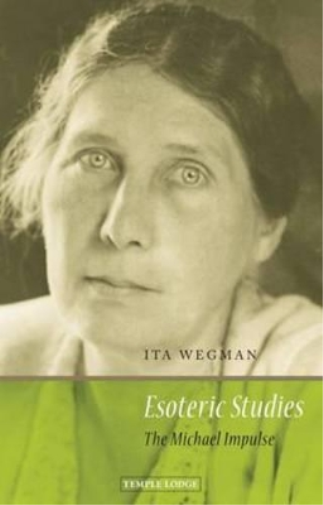 Ita Wegman Esoteric Studies (Tascabile)