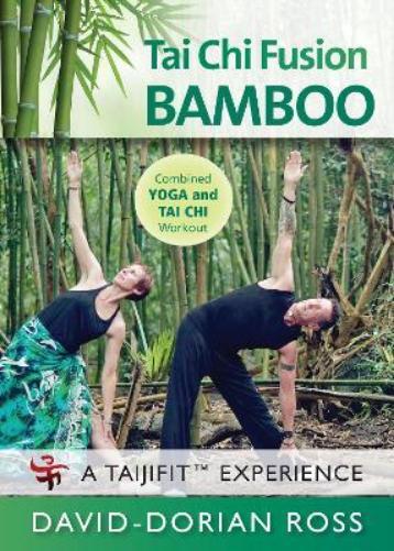 David-Dorian Ross Tai Chi Fusion Bamboo (DVD)