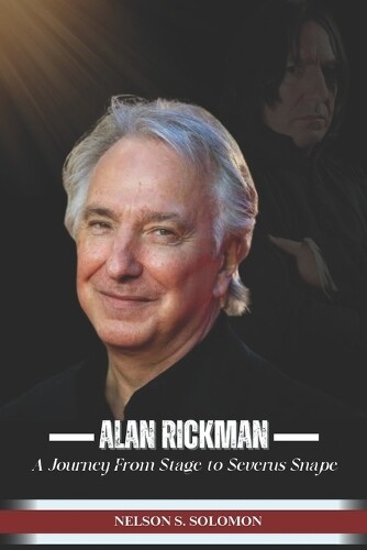 Nelson Solomon Alan Rickman (Tascabile)