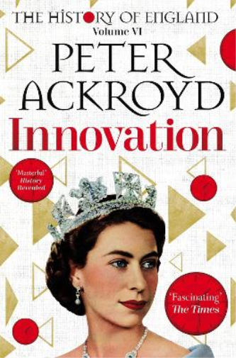 Peter Ackroyd Innovation (Tascabile) History of England