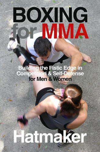 Mark Hatmaker Boxing for MMA (Tascabile)