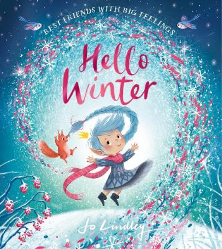 Jo Lindley Hello Winter (Tascabile) Best Friends with Big Feelings
