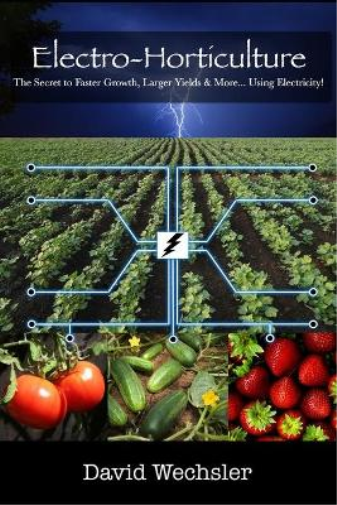 David Wechsler Electro-Horticulture (Tascabile)