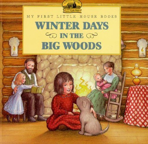 Laura Ingalls Wilder Winter Days in the Big Woods Picture Book (Tascabile)