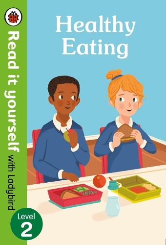 Healthy Eating: Read it yourself with Ladybird Level 2 (Copertina rigida)