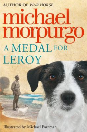 Michael Morpurgo A Medal for Leroy (Tascabile)