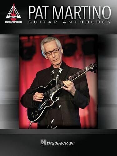 Pat Martino Pat Martino - Guitar Anthology (Tascabile)